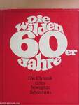 Die Wilden 60er Jahre