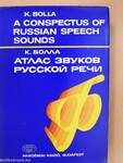 A Conspectus of Russian Speech Sounds (dedikált példány)