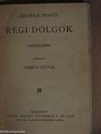 Régi dolgok