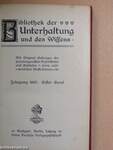 Bibliothek der Unterhaltung und des Wissens 1907/1-13. (gótbetűs)