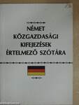 Német közgazdasági kifejezések értelmező szótára