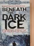 Beneath the Dark Ice