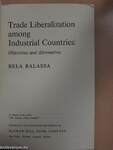 Trade Liberalization among Industrial Countries