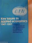 Key Issues in Applied Economics 1947-1997