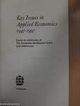 Key Issues in Applied Economics 1947-1997