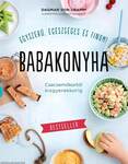 Babakonyha - Csecsemőkortól kisgyerekkorig