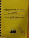 A számvitelről szóló 2000. évi C. törvénynek a költségvetési intézményekre aktualizált változata 