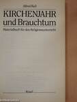 Kirchenjahr und Brauchtum