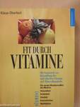 Fit durch Vitamine