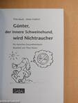 Günter, der innere Schweinehund, wird Nichtraucher