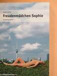 Freudenmädchen Sophie