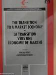 The Transition To A Market Economy II /La Transition Vers Une Économie De Marché II