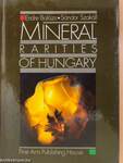 Mineral Rarities of Hungary