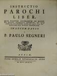 Instructio poenitentis, confessarii, et parochi I-III.