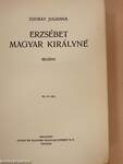 Erzsébet magyar királyné