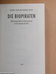 Die Biopiraten