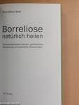 Borreliose natürlich heilen