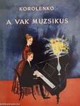 A vak muzsikus