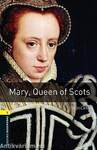 MARY QUEEN OF SCOTS (OBW 1)