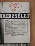 Bridzsélet 1979-1980. január-december