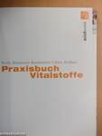 Praxisbuch Vitalstoffe