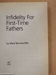 Infidelity for first-time fathers