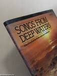 Songs From Deep Waters