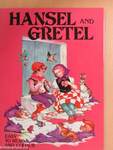 Hansel and Gretel