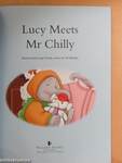 Lucy Meets Mr Chilly