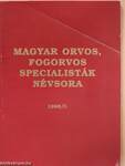 Magyar orvos, fogorvos specialisták névsora 1996/I.