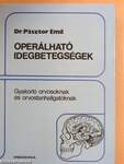 Operálható idegbetegségek