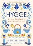 Hygge - a dán életérzés, amely boldoggá tesz