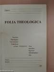 Folia Theologica 6.