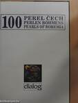 100 Perel Cech/100 Perlen Böhmens/100 Pearls of Bohemia