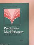 Predigten - Meditationen für die Feste der Kirche