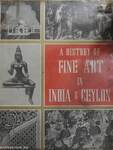 A History of Fine Art in India & Ceylon