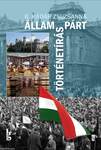 Állam ?- párt - történetírás. A Magyar Munkásmozgalmi Intézet - az MSZMP Párttörténeti Intézete (1948-1989)