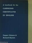 A handbook for the Cambridge certificates in english