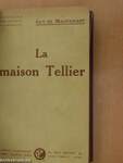 La Maison Tellier