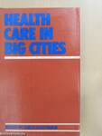 Health care in big cities
