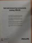 Test and measuring instruments catalog 1984/85