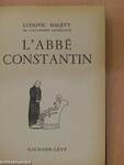 L'Abbé Constantin