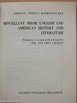 Miscellany from English and American History and Literature