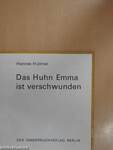 Das Huhn Emma ist verschwunden