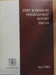 Debt & Reserves Management Report 2003-04