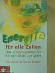 Energie für alle Zellen