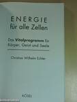 Energie für alle Zellen