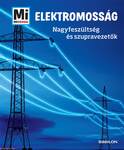 Mi MICSODA - Elektromosság - Nagyfeszültség és szupravezetők