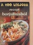 A 100 legjobb recept borjúhúsból