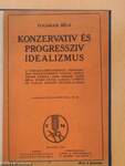 Konzervativ és progressziv idealizmus